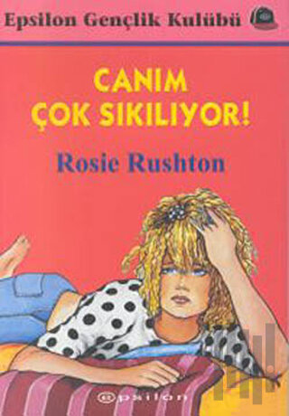 Canım Çok Sıkılıyor!