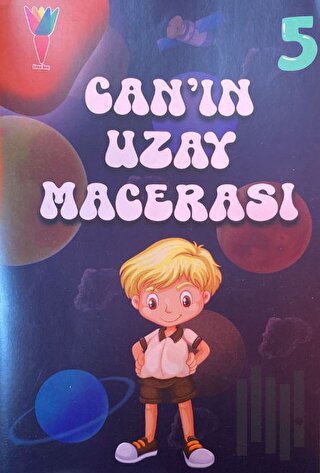 Can'ın Uzay Maceraları 5 | Kitap Ambarı