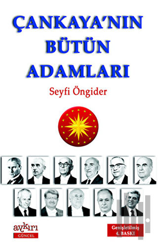Çankaya’nın Bütün Adamları