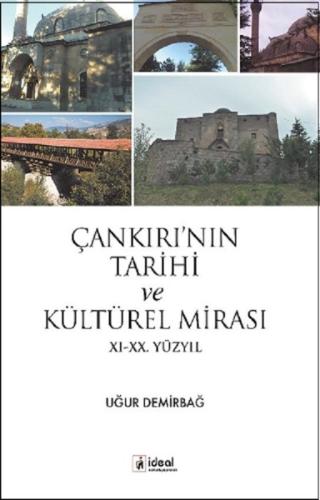 Çankırı’nın Tarihi ve Kültürel Mirası | Kitap Ambarı