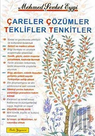 Çareler - Çözümler - Teklifler - Tenkitler