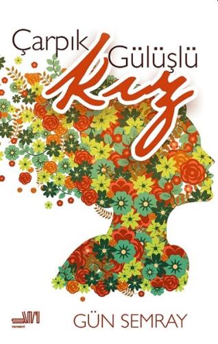 Çarpık Gülüşlü Kız