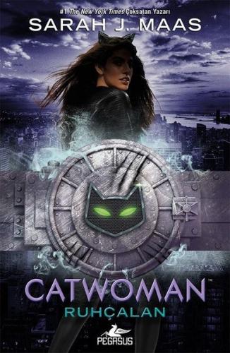 Catwoman: Ruhçalan (Ciltli) | Kitap Ambarı