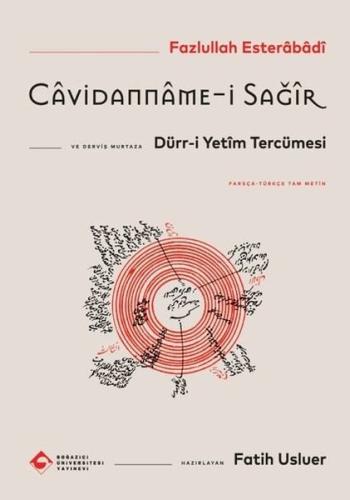 Cavidanname-i Sağir ve Dürr-i Yetim Tercümesi - Farsça - Turkçe Tam Metin