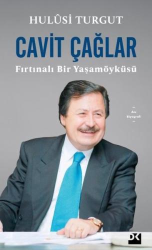 Cavit Çağlar Fırtınalı Bir Yaşamöyküsü | Kitap Ambarı