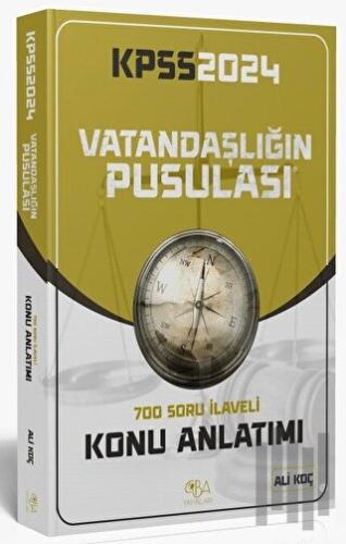 CBA Yayınları 2024 KPSS Vatandaşlığın Pusulası Pratik Konu Anlatımı - 