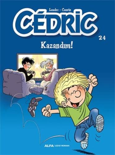 Cedric 24-Kazandım!