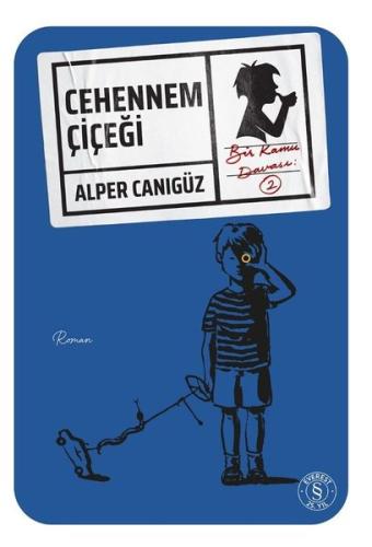 Cehennem Çiçeği - Bir Kamu Davası 2 | Kitap Ambarı