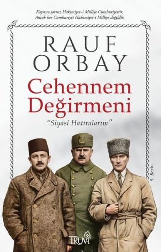 Cehennem Değirmeni - Siyasi Hatıralarım