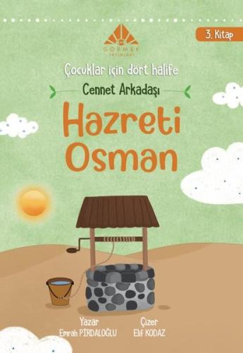 Cennet Arkadaşı Hz Osman (3. Kitap) | Kitap Ambarı