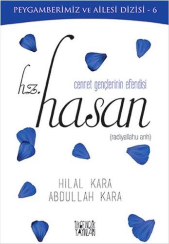 Cennet Gençlerinin Efendisi Hz. Hasan | Kitap Ambarı