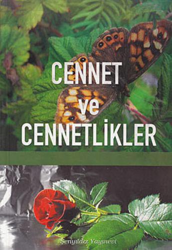 Cennet ve Cennetlikler | Kitap Ambarı