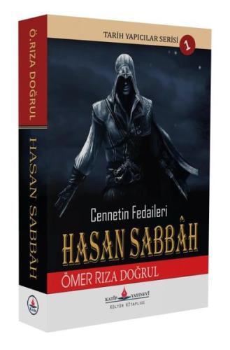 Cennetin Fedaileri Hasan Sabbah