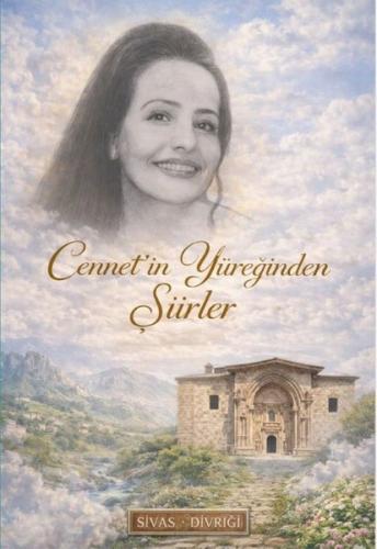 Cennetin Yüreğinden Şiirler | Kitap Ambarı