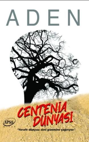 Centenia Dünyası | Kitap Ambarı
