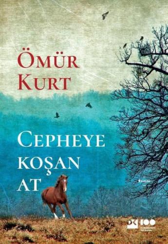 Cepheye Koşan At | Kitap Ambarı