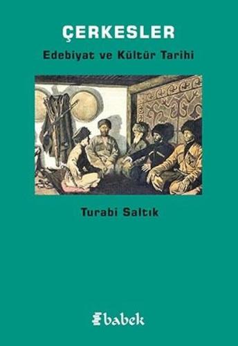 Çerkesler-Edebiyat ve Kültür Tarihi