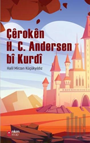 Çeroken H. C. Andersen bi Kurdi