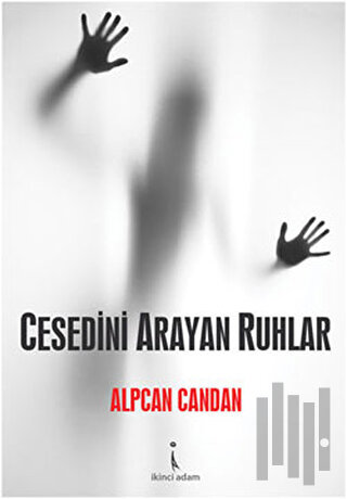 Cesedini Arayan Ruhlar