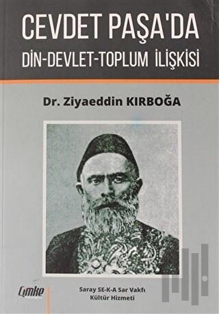 Cevdet Paşa'da Din-Devlet-Toplum İlişkisi
