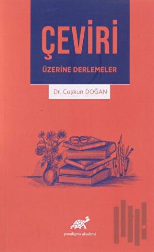 Çeviri Üzerine Derlemeler