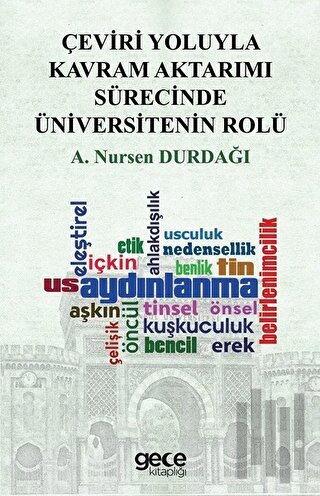 Çeviri Yoluyla Kavram Aktarımı Sürecinde Üniversitenin Rolü