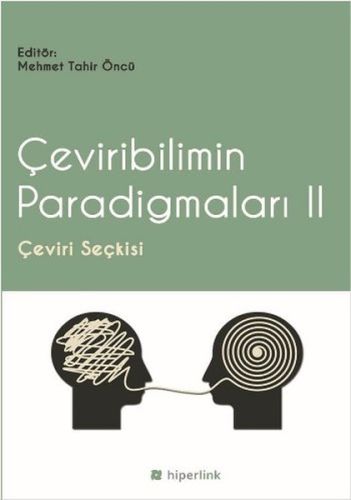 Çeviribilim Paradigmaları 2 - Çeviri Seçkisi | Kitap Ambarı