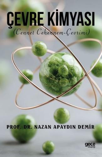 Çevre Kimyası - Cennet Cehennem Çevrimi | Kitap Ambarı