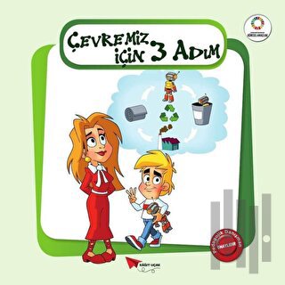 Çevremiz İçin Üç Adım - Yeşil Gezegenimiz