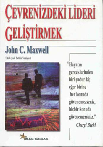 Çevrenizdeki Lideri Geliştirmek | Kitap Ambarı