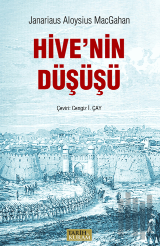 Ceyhun Üzerine Sefer ve Hive'nin Düşüşü