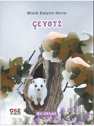 Çeyoti - Minik Kalpler Serisi