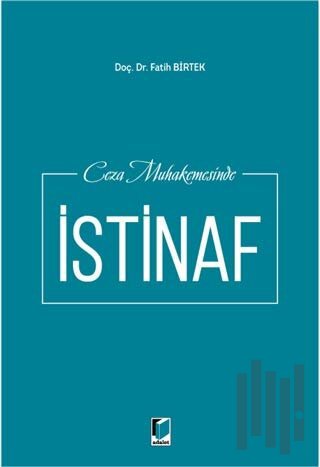 Ceza Muhakemesinde İstinaf