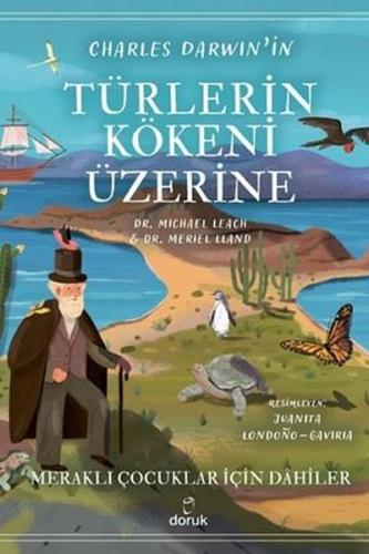 Charles Darwin'in Türlerin Kökeni Üzerine - Meraklı Çocuklar İçin Dahiler