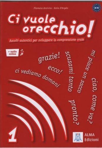 Ci Vuole Orecchio! 1