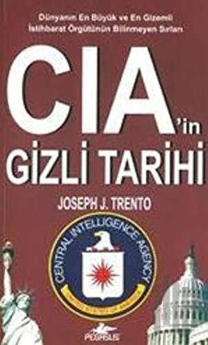 CIA’in Gizli Tarihi