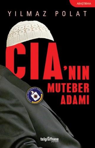 Cia'nın Muteber Adamı | Kitap Ambarı