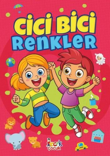 Cici Bici Renkler | Kitap Ambarı