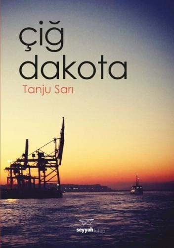 Çiğ Dakota | Kitap Ambarı