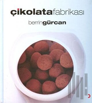 Çikolata Fabrikası