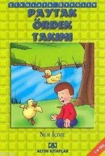 Çikolata Öyküler - Paytak Ördek Takımı | Kitap Ambarı