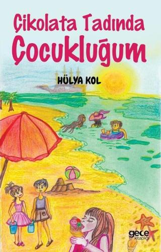 Çikolata Tadında Çocukluğum | Kitap Ambarı