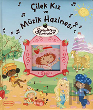 Çilek Kız ve Müzik Hazinesi