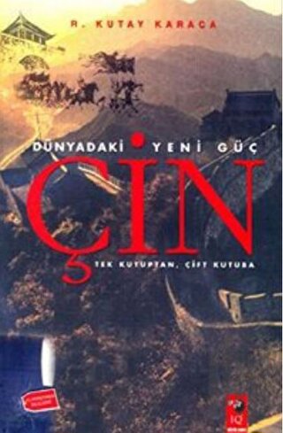 Çin Dünyadaki Yeni Güç
