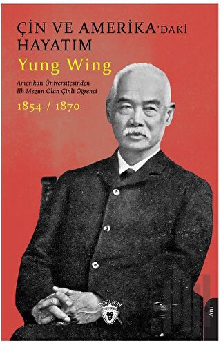 Çin ve Amerika’daki Hayatım