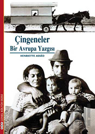 Çingeneler: Bir Avrupa Yazgısı