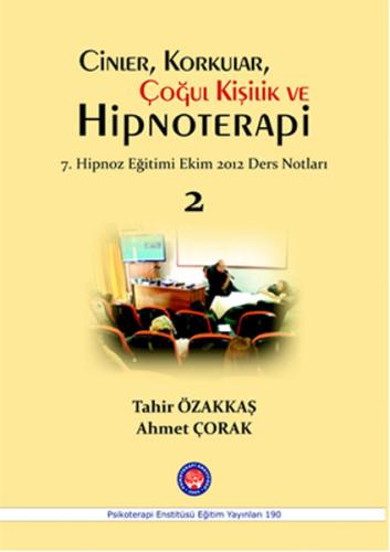 Cinler, Korkular, Çoğul Kişilik ve Hipnoterapi | Kitap Ambarı