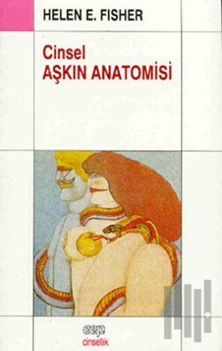 Cinsel Aşkın Anatomisi