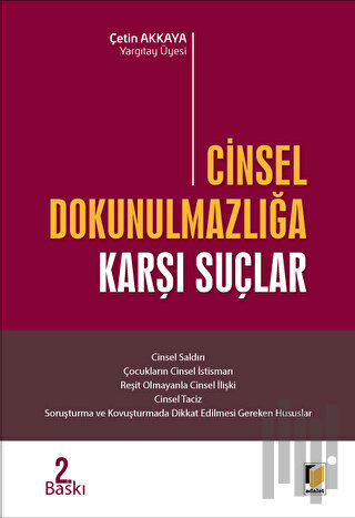 Cinsel Dokunulmazlığa Karşı Suçlar