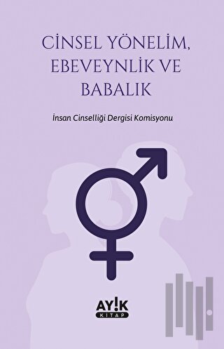 Cinsel Yönelim, Ebeveynlik ve Babalık | Kitap Ambarı